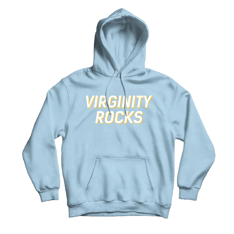 Warm Hooded Sweatshirt-Virginity Rocks Light Blue Hoodie